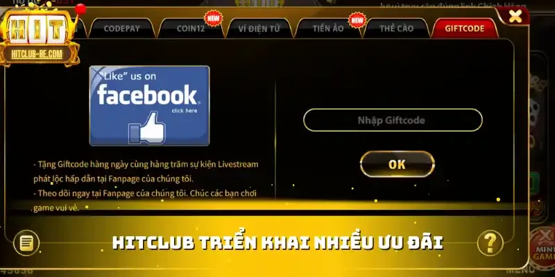 HITCLUB triển khai nhiều ưu đãi