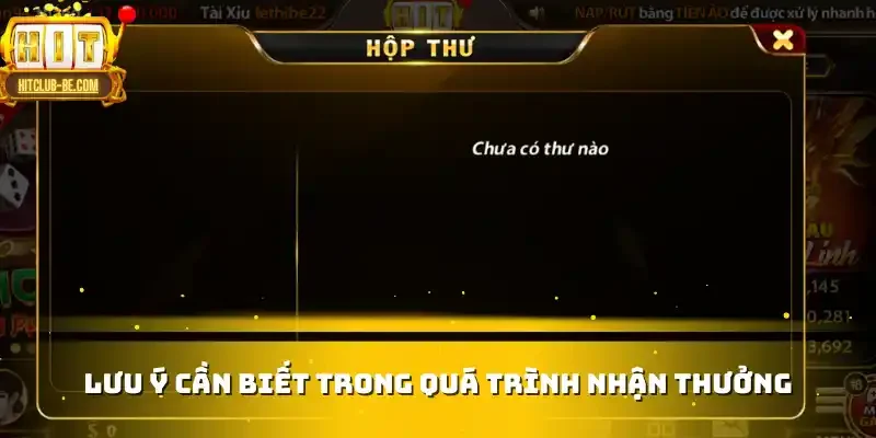 Lưu ý cần biết trong quá trình nhận thưởng