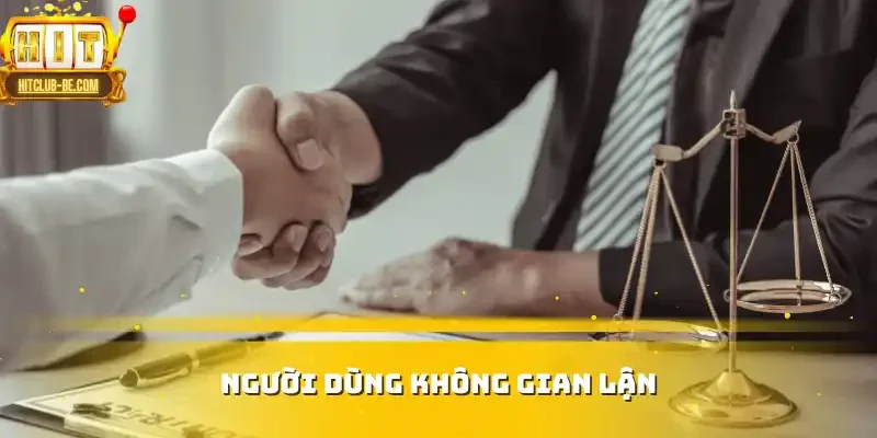 Người dùng không gian lận