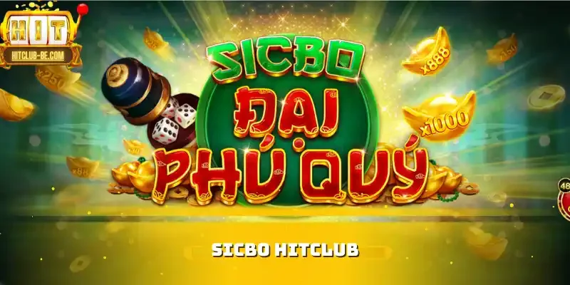 sicbo HITCLUB