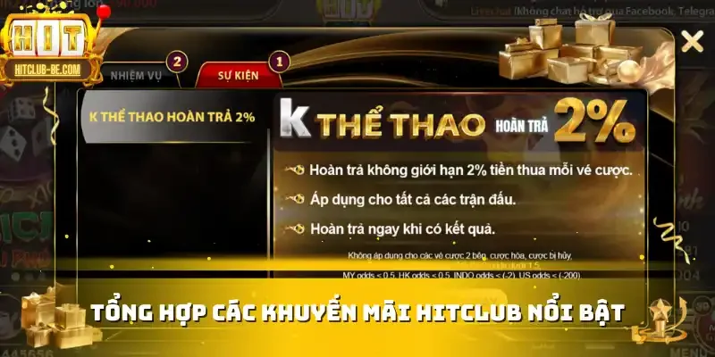 Tổng hợp các khuyến mãi HITCLUB nổi bật